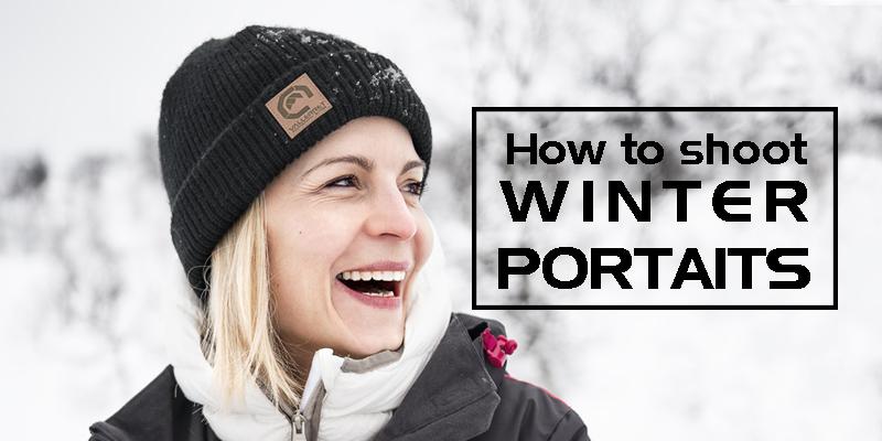 How to Shoot winter portraits